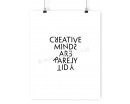 creative minds are rarely tidy creative minds are rarely tidy