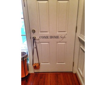 Come Home Safe