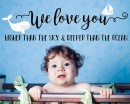 We Love You Quote Whale Decal