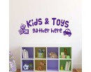 Kids and Toys Gather Here Kids and Toys Gather Here
