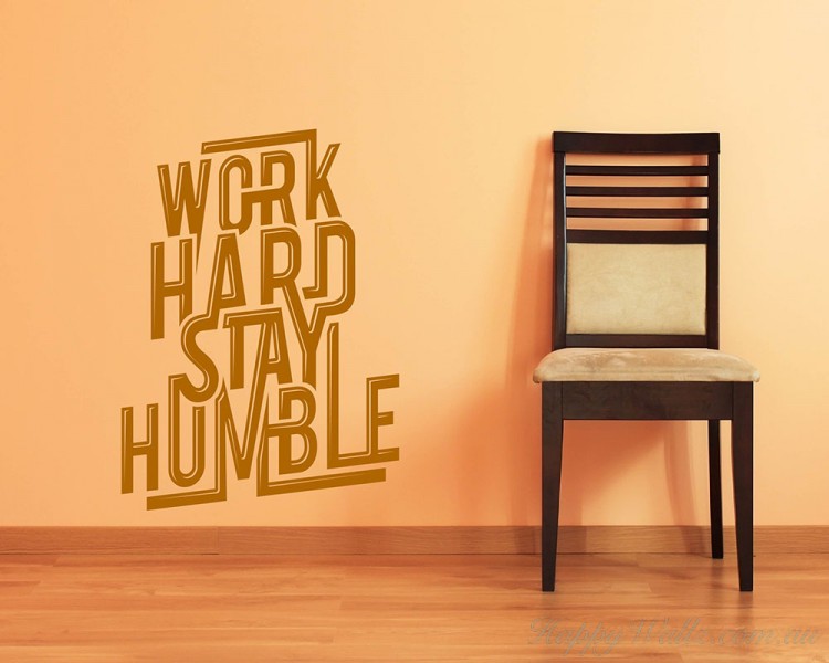 Work Hard Stay Humble Quotes Wall Art Stickers